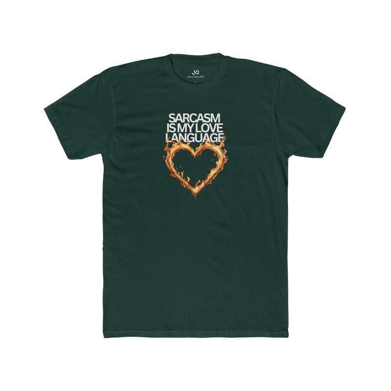 Sarcasm Is My Love Language Unisex Tee