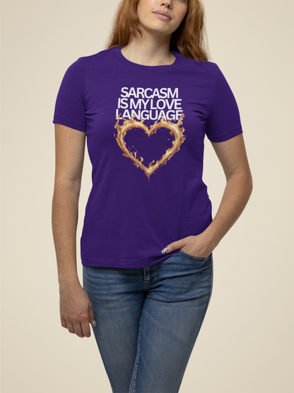 Sarcasm Is My Love Language Unisex Tee