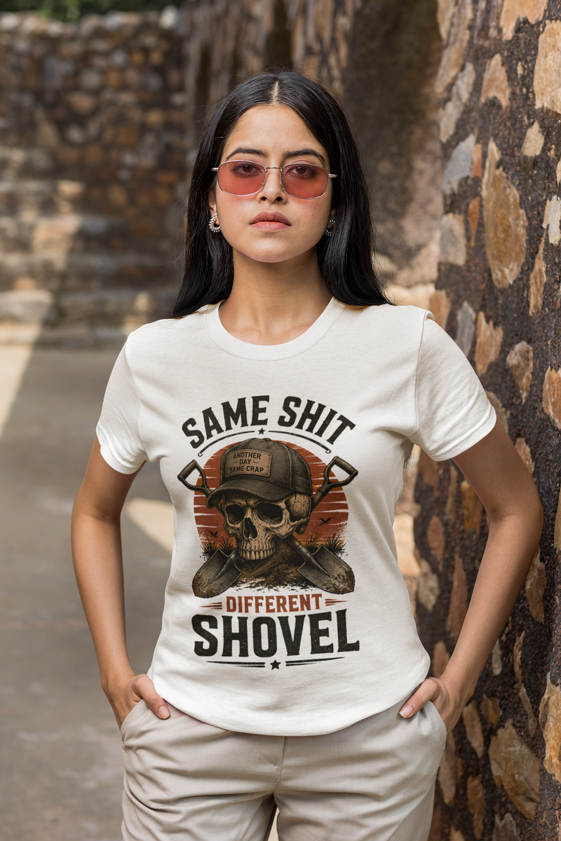Same S*** Different Shovel Unisex Tee