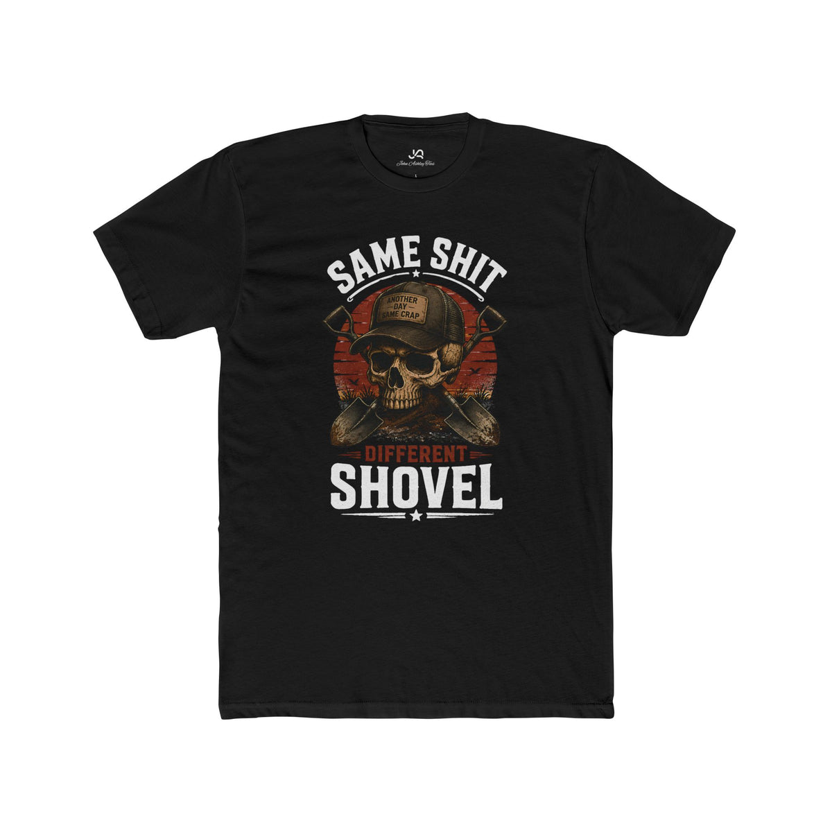 Same S*** Different Shovel Unisex Tee